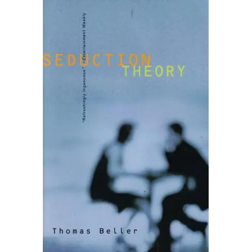 Seduction Theory: Stories - Paperback