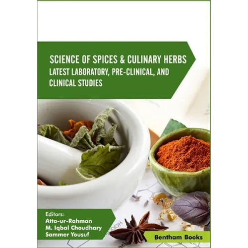 Science of Spices & Culinary Herbs: Latest Laboratory, Pre-clinical, and Clinical Studies Vol. 3 - Paperback