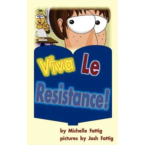 Viva Le Resistance! - Paperback