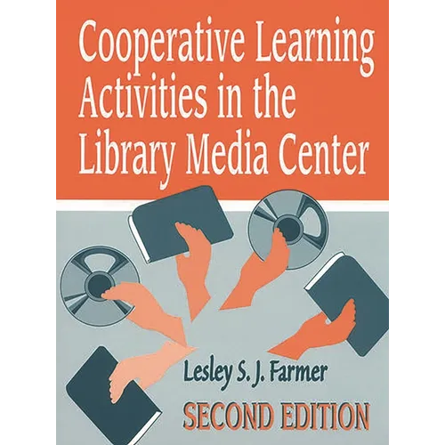 Cooperative Learning Activities in the Library Media Center - Paperback