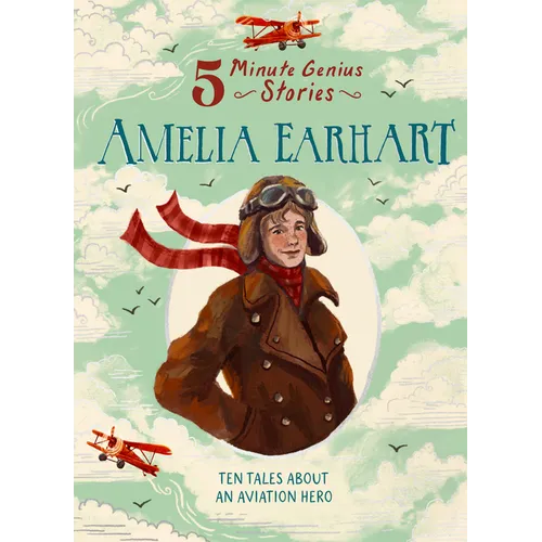 Amelia Earhart: 5-Minute Genius Stories - Hardcover