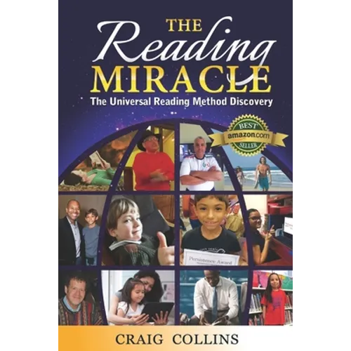The Reading Miracle: The Universal Reading Method Discovered - Paperback