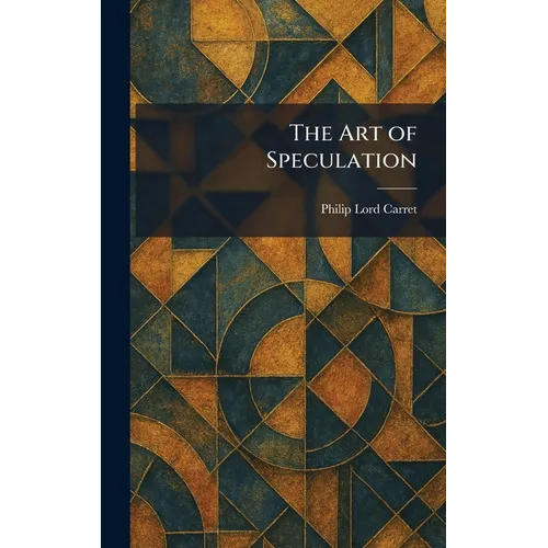 The Art of Speculation - Hardcover
