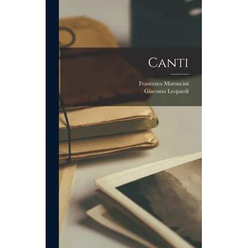Canti - Hardcover