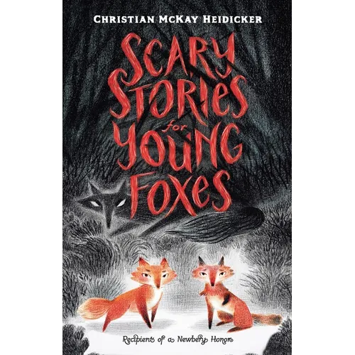 Scary Stories for Young Foxes - Paperback