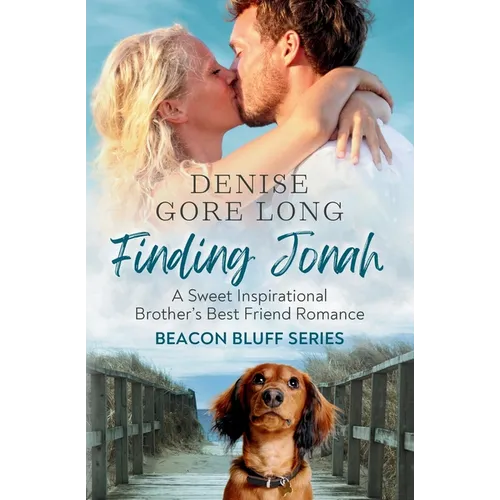 Finding Jonah: A Sweet Inspirational Brothers Best Friend Romance - Paperback