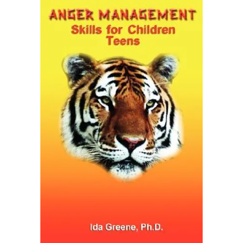 Anger Management Skills for Children Teens - Paperback