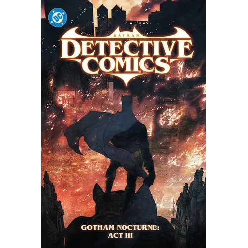 Batman: Detective Comics Vol. 5: Gotham Nocturne: ACT III - Hardcover