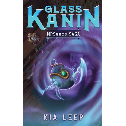 Glass Kanin: An Isekai LitRPG Adventure - Paperback