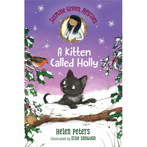 Jasmine Green Rescues: A Kitten Called Holly - Hardcover
