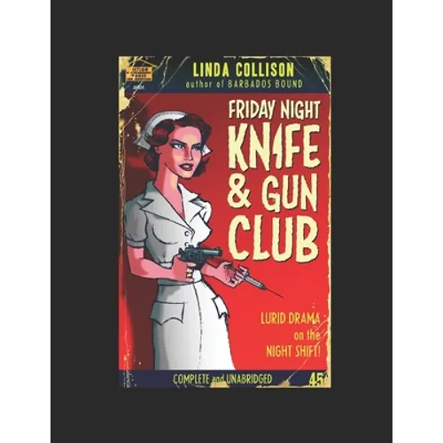 Friday Night Knife & Gun Club: noir fiction from the night shift - Paperback