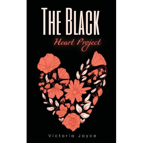 The Black Heart Project - Paperback