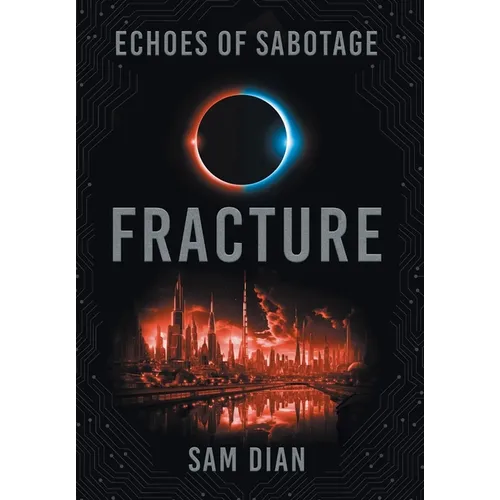 Fracture - Hardcover
