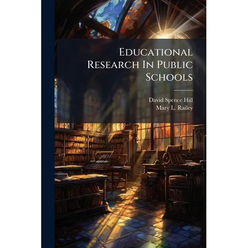 Educational Research In Public Schools - Paperback