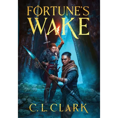 Fortune's Wake - Hardcover
