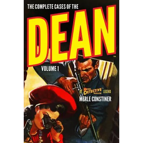 The Complete Cases of The Dean, Volume 1 - Paperback