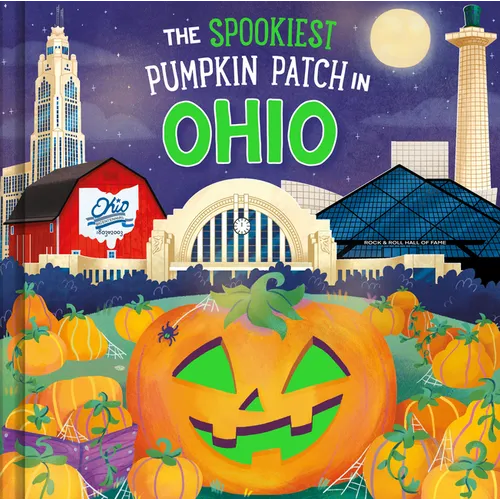 The Spookiest Pumpkin Patch in Ohio - Hardcover