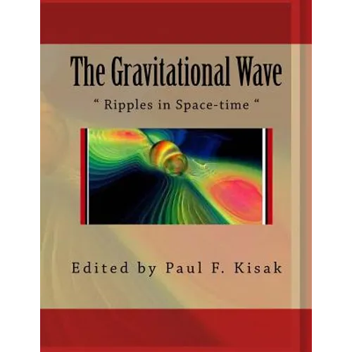 The Gravitational Wave: 