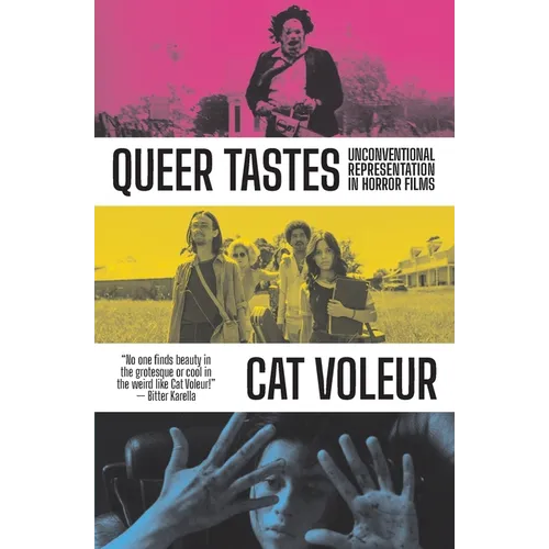 Queer Tastes: Unconventional Representation in Horror Films - Paperback