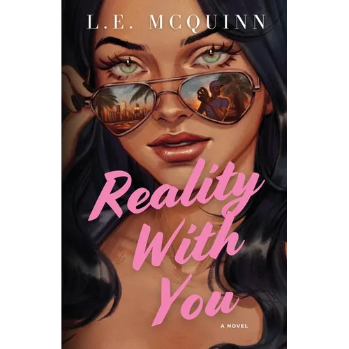Reality With You: A Second Chance Contemporary Romance - Paperback