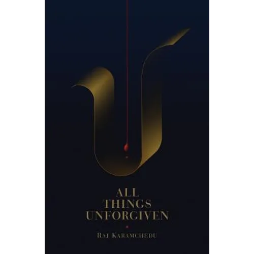 All Things Unforgiven - Paperback