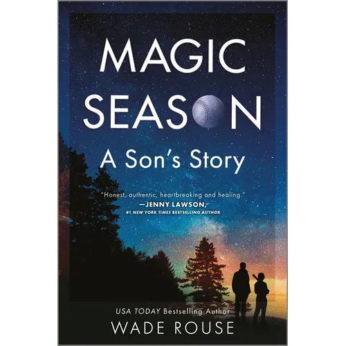 Magic Season: A Son's Story