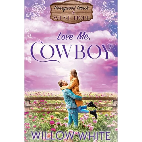 Love Me, Cowboy - Paperback