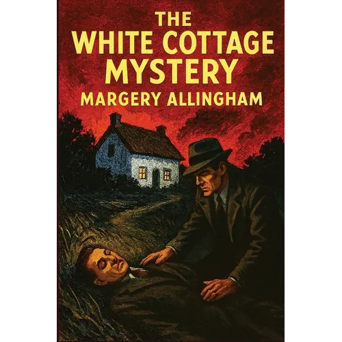 The White Cottage Mystery: A Positronic Book - Paperback