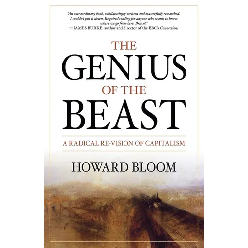 The Genius of the Beast: A Radical Re-Vision of Capitalism - Hardcover