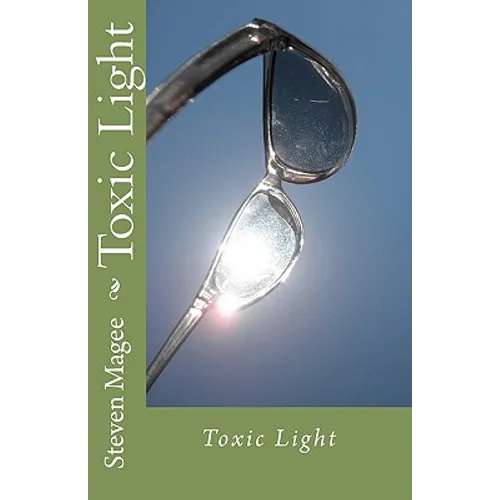 Toxic Light - Paperback