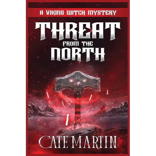 Threat from the North: A Viking Witch Mystery - Paperback
