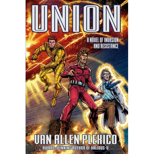 Union: A Novel of Invasion and Resistance - Paperback