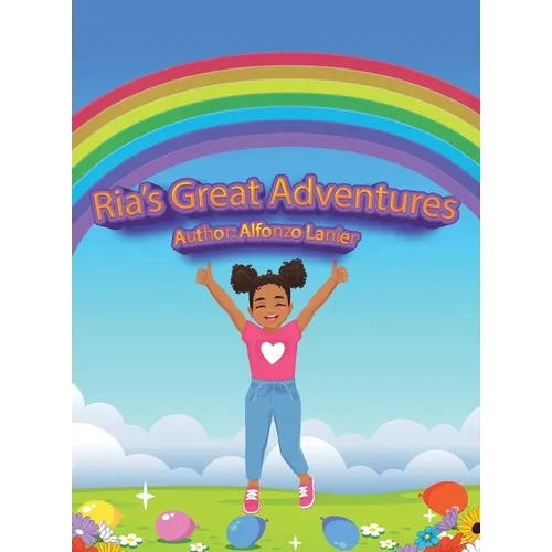 Ria's Great Adventures - Hardcover