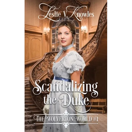 Scandalizing the Duke - Paperback