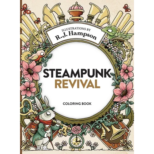 Steampunk Revival Coloring Book - Hardcover