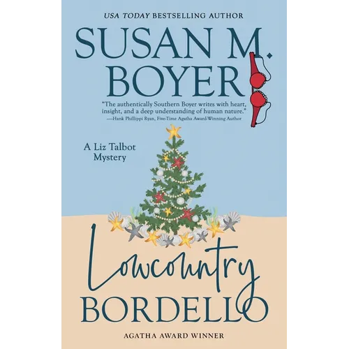 Lowcountry Bordello: A Liz Talbot Mystery - Paperback