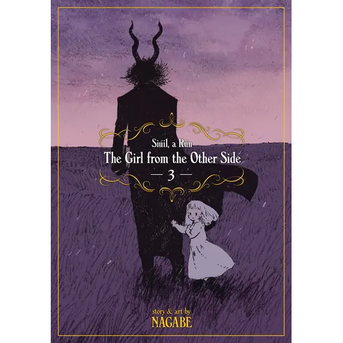 The Girl from the Other Side: Siúil, a Rún Vol. 3 - Paperback