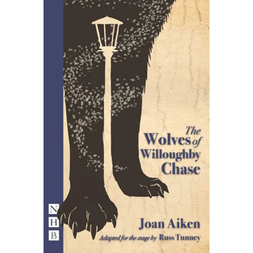 The Wolves of Willoughby Chase - Paperback