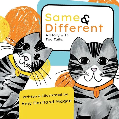 Same & Different: A story with two tails! - Paperback