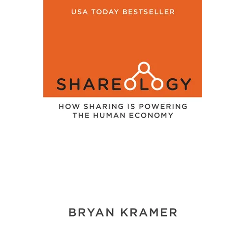 Shareology: How Sharing Is Powering the Human Economy - Paperback