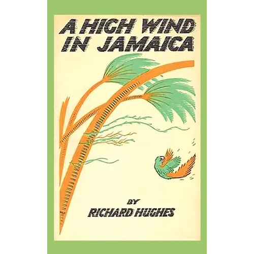 A High Wind in Jamaica - Hardcover