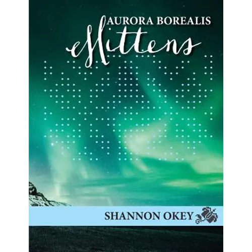 Aurora Borealis Mittens - Paperback