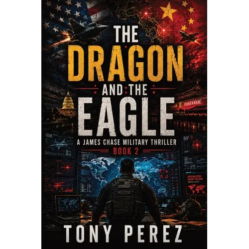 The Dragon and The Eagle - Paperback