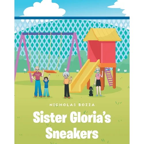 Sister Gloria's Sneakers - Paperback