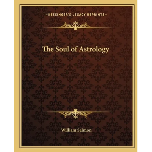 The Soul of Astrology - Paperback
