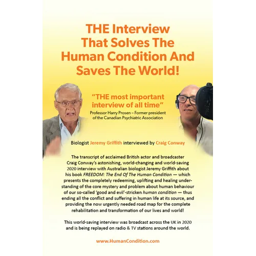 THE Interview That Solves The Human Condition And Saves The World! - Paperback