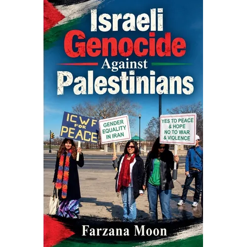 Israeli Genocide Against Palestinians - Paperback