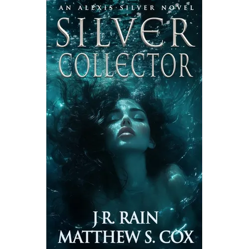 Silver Collector: A Paranormal Mystery Novel - Paperback