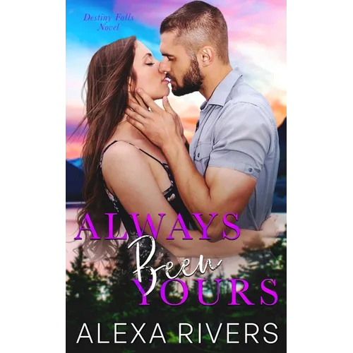 Always Been Yours - Paperback
