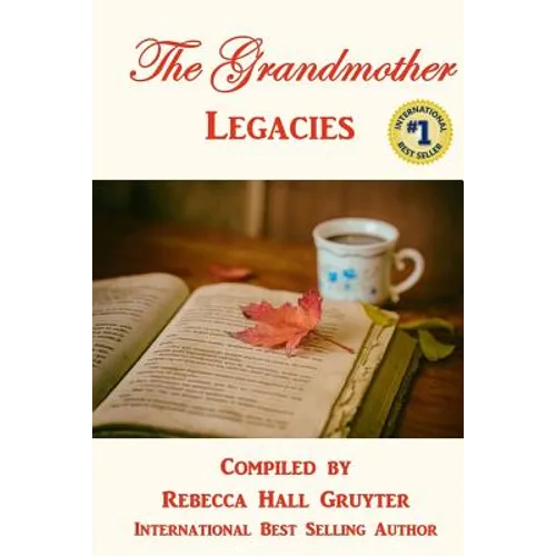The Grandmother Legacies - Paperback